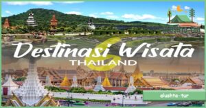 Destinasi Wisata Thailand